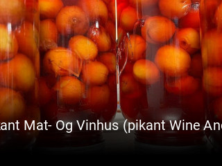 Pikant Mat- Og Vinhus (pikant Wine And Dine)