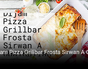 Dijam Pizza Grillbar Frosta Sirwan A Obaidullah