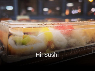 Hi! Sushi