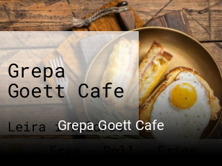 Grepa Goett Cafe